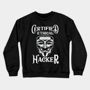 CYBER SECURITY: Ethical Hacker Crewneck Sweatshirt